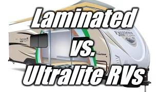 HaylettRV.com - Laminated vs Ultralite RVs with Josh the RV Nerd