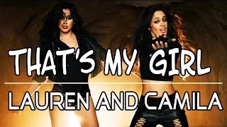 Camren - That's My Girl (Only Camila and Lauren)