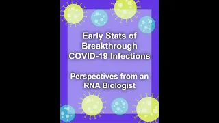 Explanation of COVID-19 Breakthrough Case Statistics