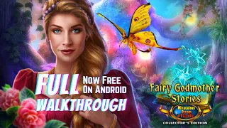 Fairy Godmother Stories 5:Miraculous Dream in Taleville Collector's Edition[Android]Full Walkthrough