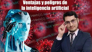 Ventajas y peligros de la inteligencia artificial