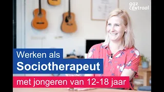 Werken als sociotherapeut met jongeren 12-18 jaar