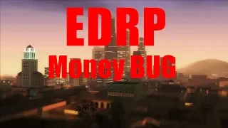 EDRP Money BUG |  Working 100% °•2019•°