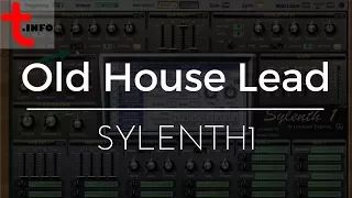 Old House Lead in Sylenth1 [Free Preset]