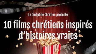 10 Films Chrétiens Inspirés d'Histoires Vraies À Voir Absolument ! (partie 1)