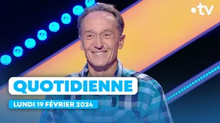 Emission Quotidienne du Lundi 19 Février 2024 - Questions pour un Champion