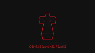 Justice - "Genesis" MASKED Remix