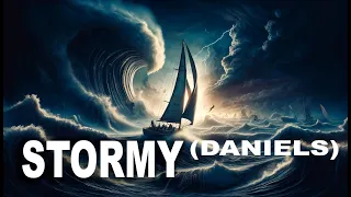 STORMY DANIELS -  A parody of Stormy   Don Caron