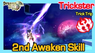 Trickster - 2nd Awakening skill (Trick Trip) / Dragon Nest Korea (2021 May)