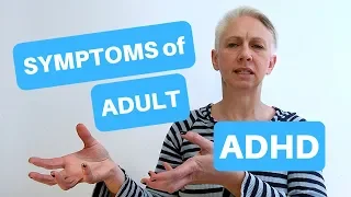 Symptoms of Adult ADHD: What the DSM-V Misses about our Lived Experience Symptoms Adult ADHD