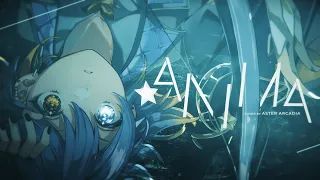 ANIMA アニマ / Aster Arcadia 【cover】