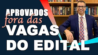 CONCURSOS PÚBLICOS 2022 - APROVADOS FORA DAS VAGAS DO EDITAL