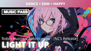 Electronic Music🔥Robin Hustin x Tobimorrow - Light It Up [NCS Release] 🔥No copyright Music🎵