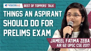 Things an Aspirant should Do for Prelims Exam | Jameel Fatima Zeba, AIR 62