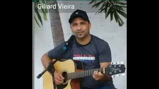 Giliard Vieira - Vende - Se Uma Casa #cantorecompositorgiliard  #orismarviana #dupainel