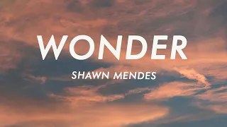 Shawn Mendes - Wonder (Lyrics)