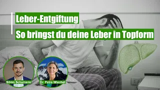 Leberreinigung | Was der Leber schadet & wie du sie in Topform bringst | Dr. Petra Wiechel | #6