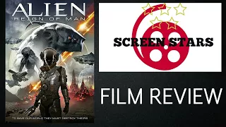 Alien Reign of Man (2017) Sci-fi Film Review