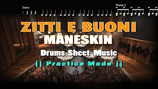 Måneskin : ZITTI E BUONI | Drums Sheet Music (With Download)