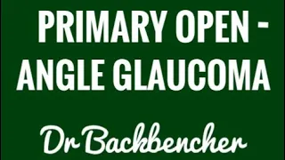 Primary Open Angle Glaucoma - Ophthalmology Lectures