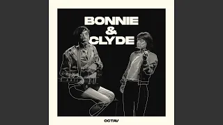 Bonnie & Clyde