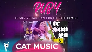 Ruby - Te sun yo (Adrian Funk X OLiX Remix)