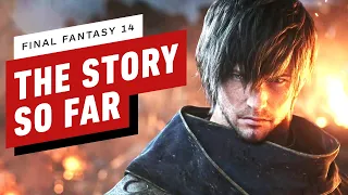 Final Fantasy 14: The Story So Far