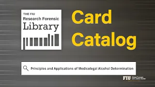 GFJC | Card Catalog | Principles and Applications of Medicolegal Alcohol Determination