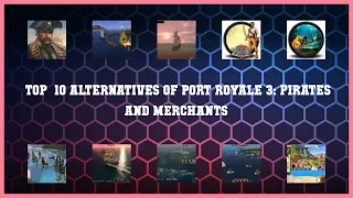 Port Royale 3: Pirates and Merchants | Best 21 Alternatives of Port Royale 3: Pirates and Merchants