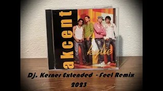 Akcent - Kylie (Dj. Kerner Extended) (Feel Remix)