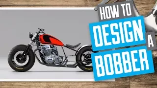 How to design a Bobber Motorcycle