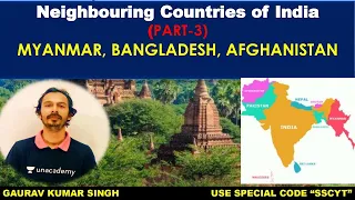 Neighbouring Countries of India | Part 3  | Unacademy Live - SSC Exams | Gaurav Kumar Singh