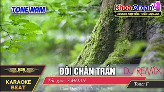 Karaoke Đôi Chân Trần Tone Nam Remix