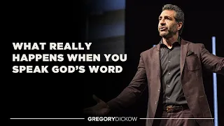 What Really Happens When You Speak God’s Word | Pastor Gregory Dickow