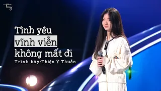 [Vietsub | Pinyin | Lyrics] Tình yêu vĩnh viễn không mất đi - Thiện Y Thuần | 永不失联的爱 - 单依纯 || Tiktok