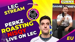 VIT Perkz ROASTED MAD Nisqy Live on LEC Broadcast