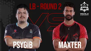 Lower Bracket - Round 2 - PSYGIB vs MAXTER