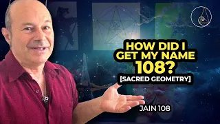 How did I get my name 108? [Sacred Geometry]