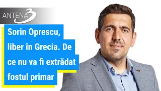 Sorin Oprescu, liber în Grecia. De ce nu va fi extrădat fostul primar