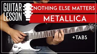 Nothing Else Matters Guitar Lesson 🎸 Metallica Guitar Tutorial |Fingerpicking + Solo + TAB|