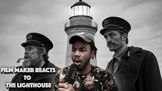 FILMMAKER MOVIE REACTION!! THE LIGHTHOUSE (2019) FIRST TIME REACTION!!