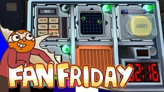Fan Friday!! (WITH TOTALBISCUIT!) - Keep Talking and Nobody Explodes
