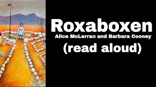 Roxaboxen by Alice Mclerran. Picture Book about Imagination Read Aloud