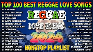 BEST ENGLISH REGGAE LOVE SONGS 2024 - OLDIES BUT GOODIES REGGAE NONSTOP SONGS - REGGAE PLAYLIST 2024