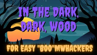 In A Dark, Dark Wood - Spooky Halloween song for Boomwhackers