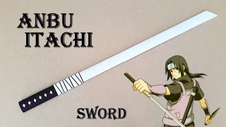 MAKING ANBU ITACHI SWORD FROM PAPER - ( NARUTO )