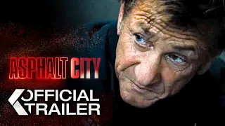 ASPHALT CITY Trailer (2024) Sean Penn