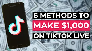 6 Easy Ways To Make Money On TikTok LIVE