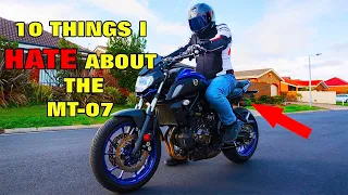 10 Things I HATE About My Yamaha MT-07 Motorcycle