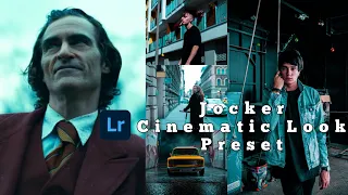 Joker Cinematic Look | Lightroom Mobile Presets Free DNG| New Cinematic Preset Free DNG Download